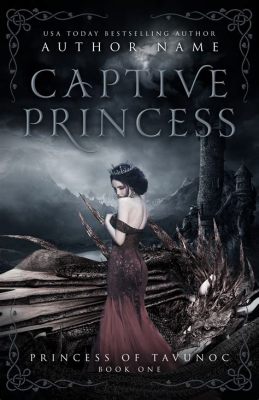 The Captive Princess - A Tale of Intrigue, Courage and Supernatural Intervention!